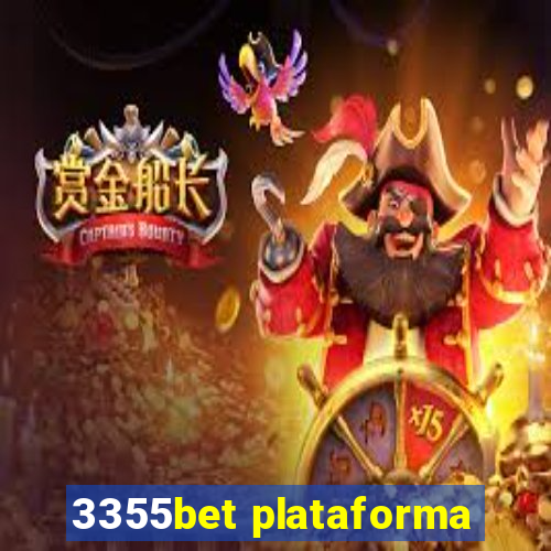 3355bet plataforma